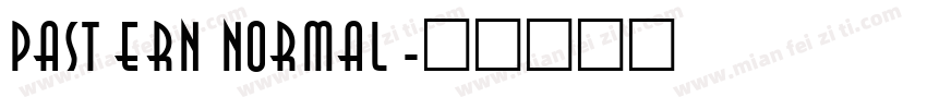 Pastern Normal字体转换